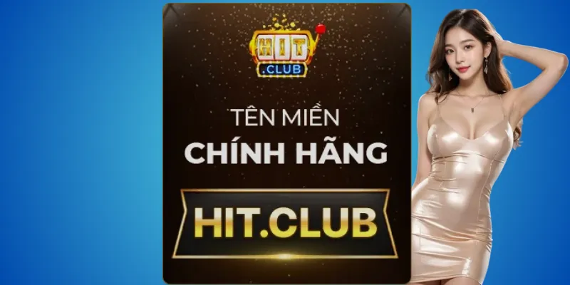 Hit.club – tên miền hợp pháp, có chứng chỉ SSL